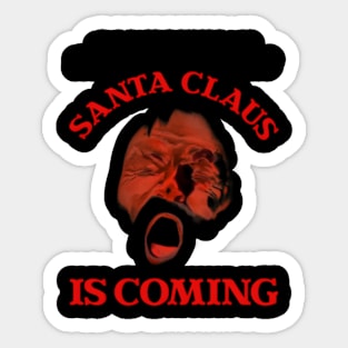 Santa Claus Is Coming Sticker